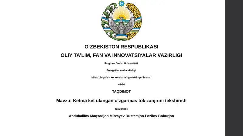 Ketma ket ulangan oʻzgarmas tok zanjirini tekshirish