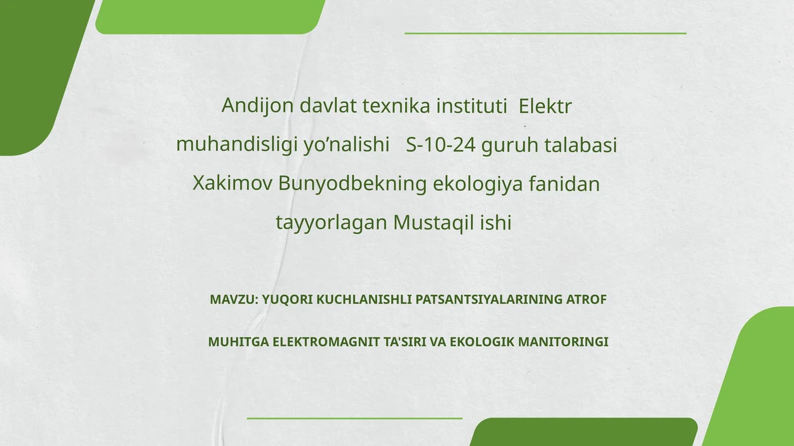 YUQORI KUCHLANISHLI PATSANTSIYALARINING ATROF MUHITGA ELEKTROMAGNIT TA'SIRI VA EKOLOGIK MANITORINGI