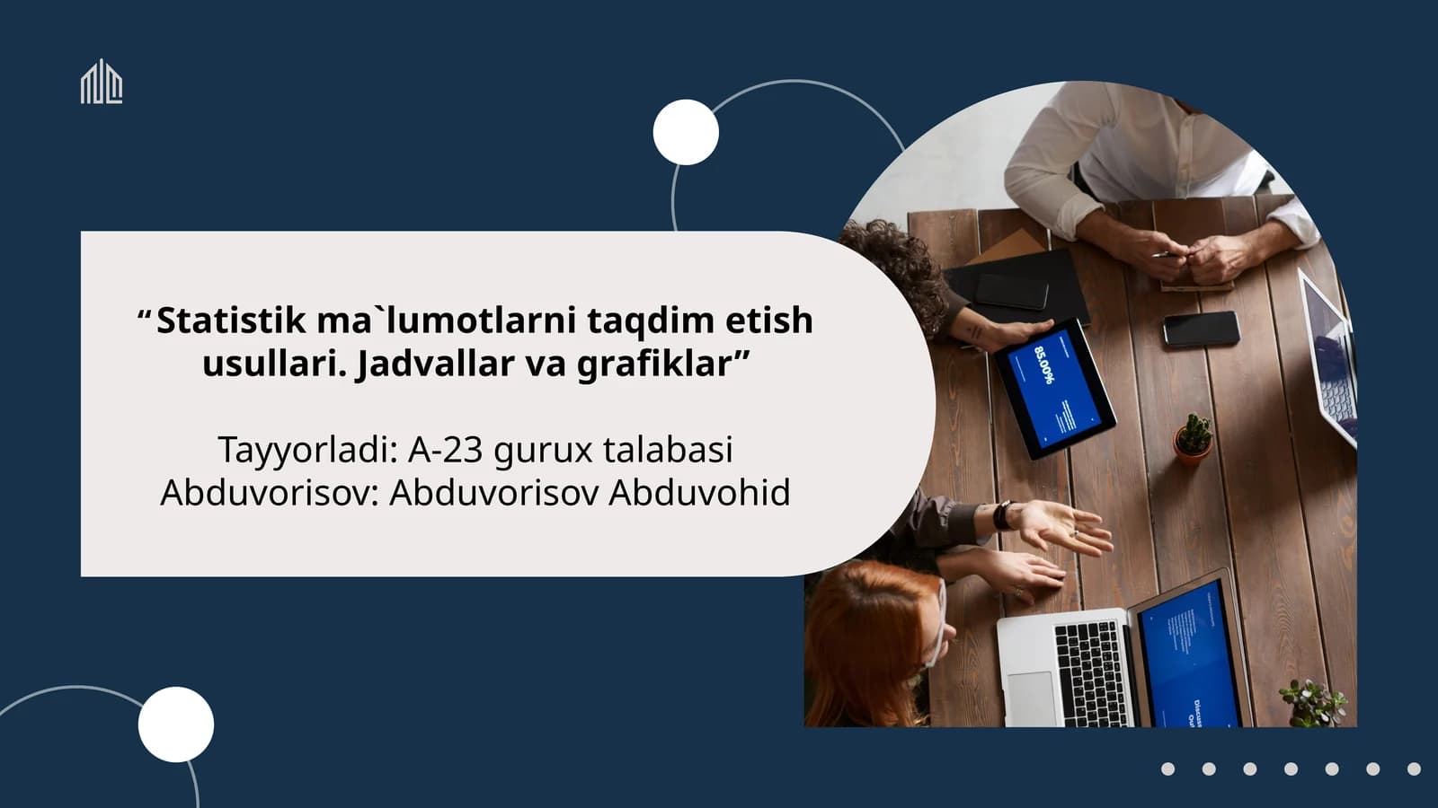 Statistik ma'lumotlarni taqdim etish usullari