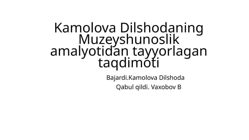 Muzeyshunoslik amalyoti