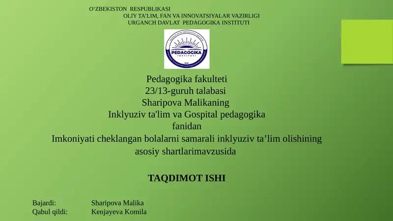 Imkoniyati cheklangan bolalarni samarali inklyuziv ta’lim olishining asosiy shartlari