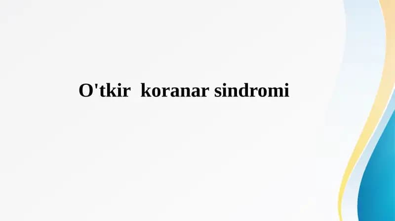 O'tkir koranar sindromi