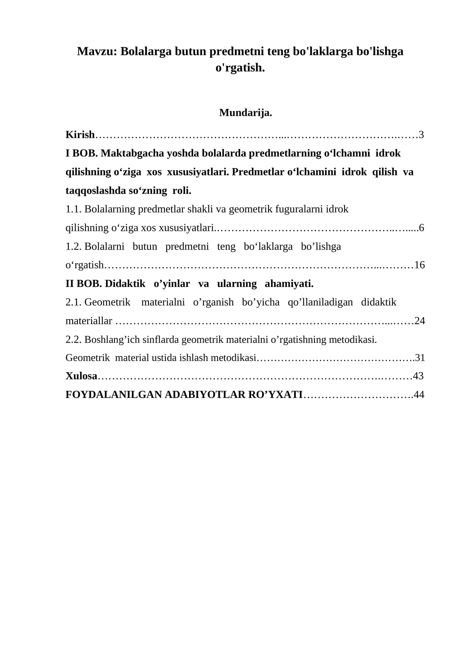 Bolalarga butun predmetni teng bo'laklarga bo'lishga o'rgatish