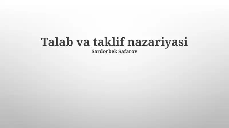 Talab va taklif nazariyasi