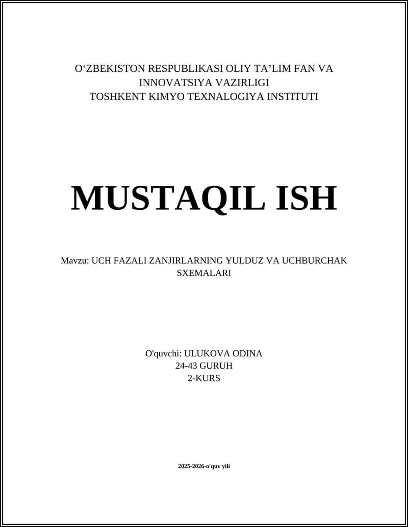 UCH FAZALI ZANJIRLARNING YULDUZ VA UCHBURCHAK SXEMALARI