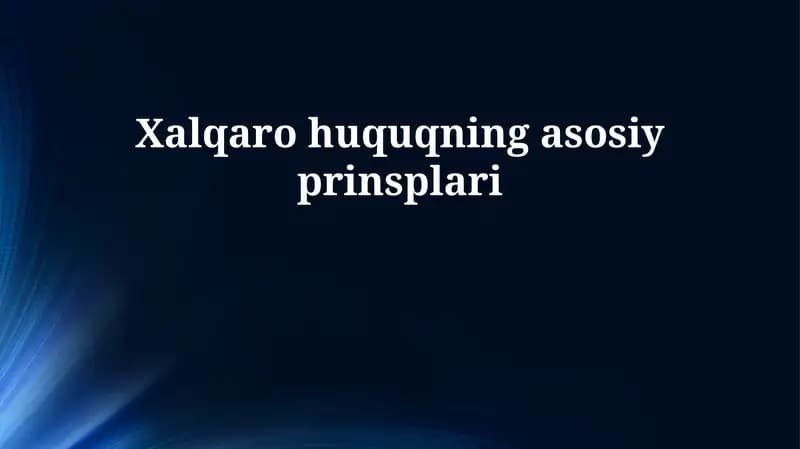 Xalqaro huquqning asosiy prinsplari