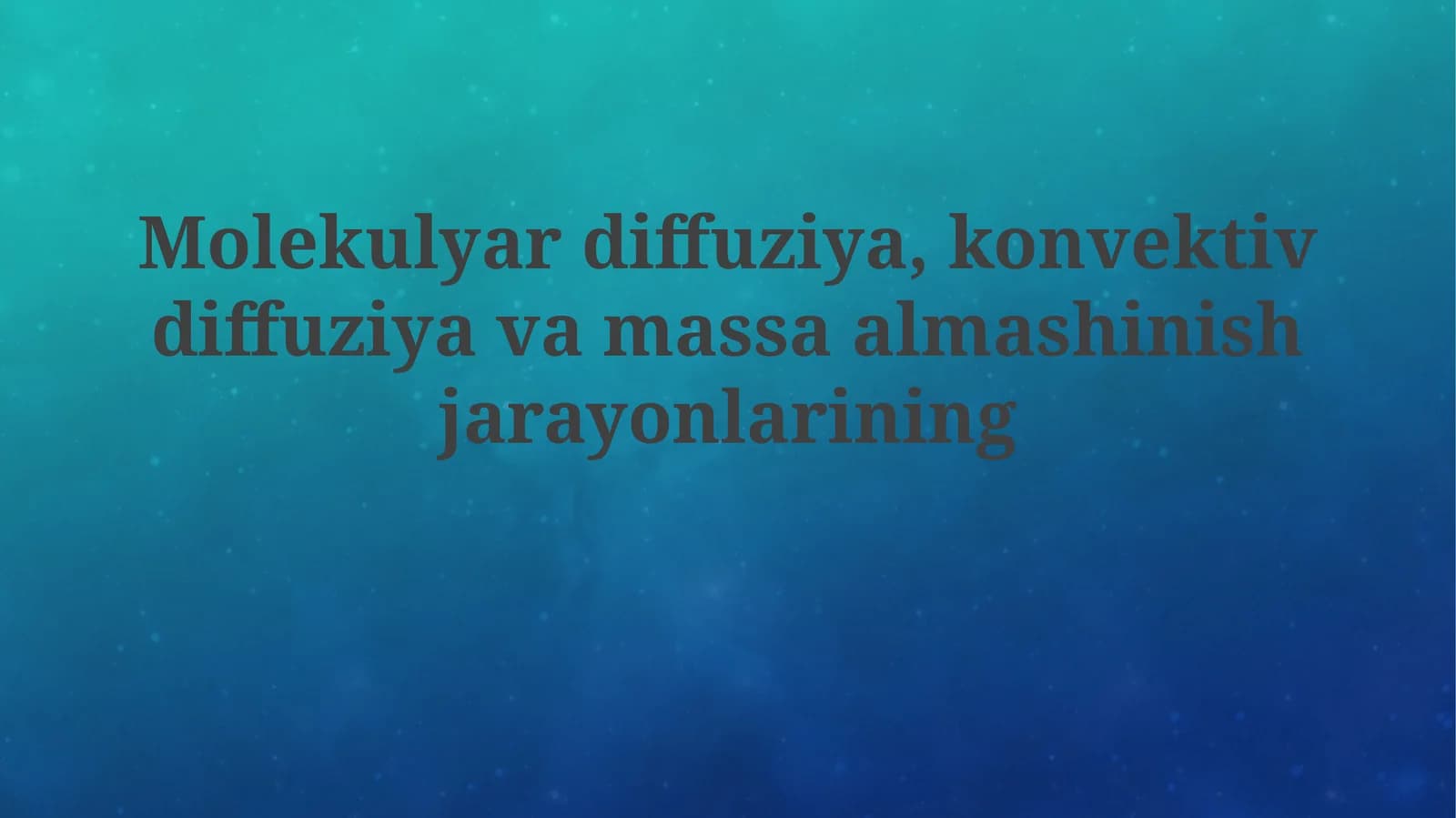 Molekulyar diffuziya va Fik qonunlari