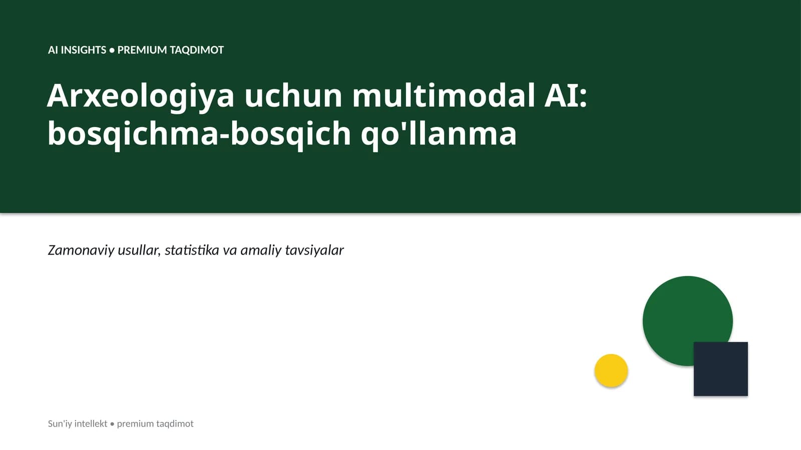Arxeologiya uchun multimodal AI: bosqichma-bosqich qo'llanma