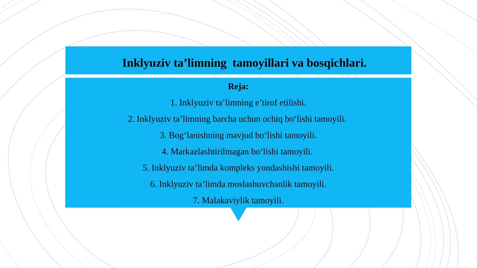 Inklyuziv ta'limning tamoyillari va bosqichlari