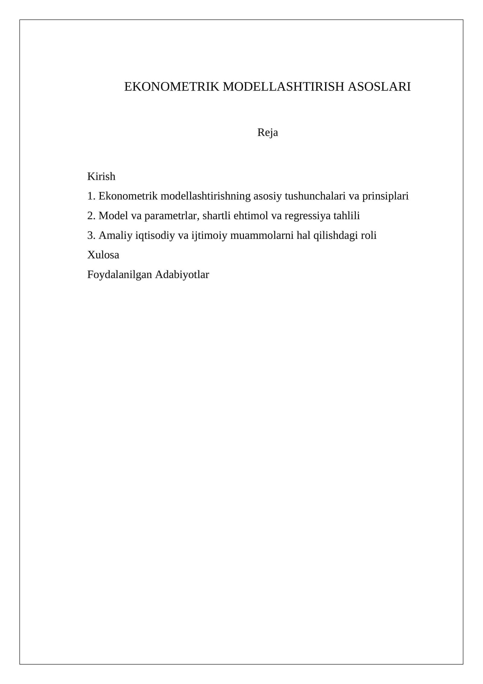 EKONOMETRIK MODELLASHTIRISH ASOSLARI