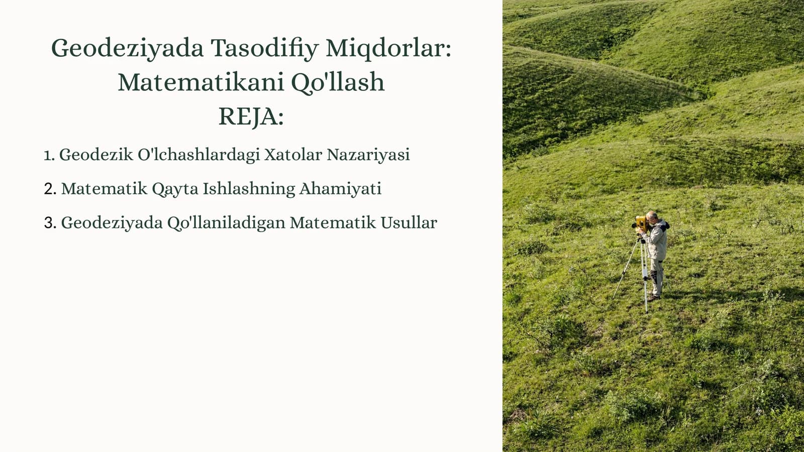 Geodeziyada Tasodifiy Miqdorlar:MatematikaniQo'llash