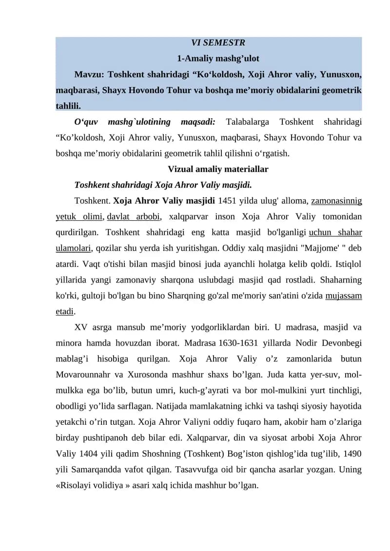 Toshkent shahridagi "Ko‘koldosh, Xoji Ahror valiy, Yunusxon, maqbarasi, Shayx Hovondo Tohur va boshqa me’moriy obidalarini geometrik tahlili"