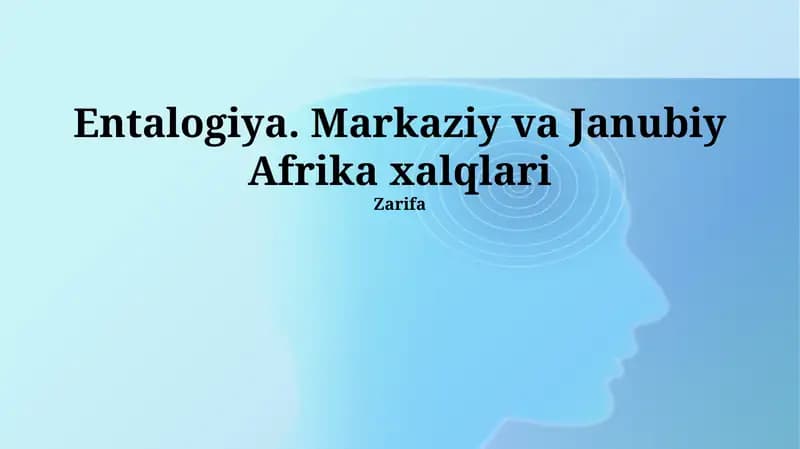 Entalogiya. Markaziy va Janubiy Afrika xalqlari