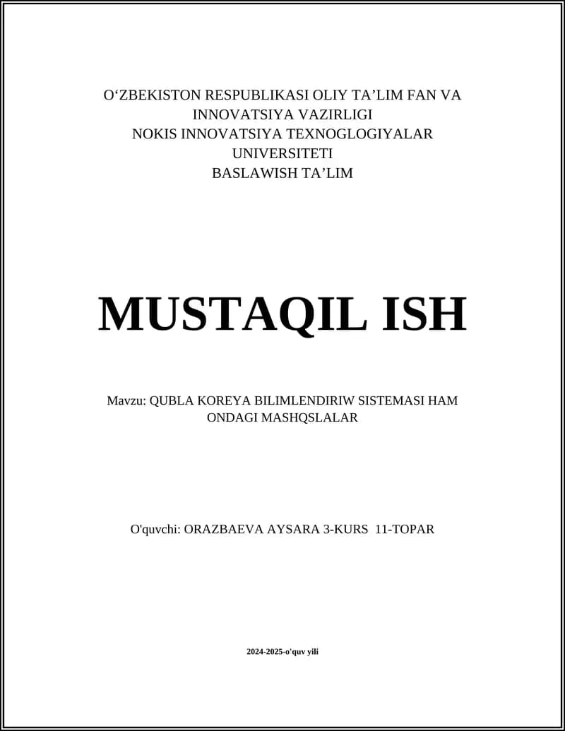 QUBLA KOREYA BILIMLENDIRIW SISTEMASI HAM ONDAGI MASHQSLALAR