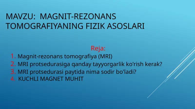 Magnit-rezonans tomografiyaning fizik asoslari
