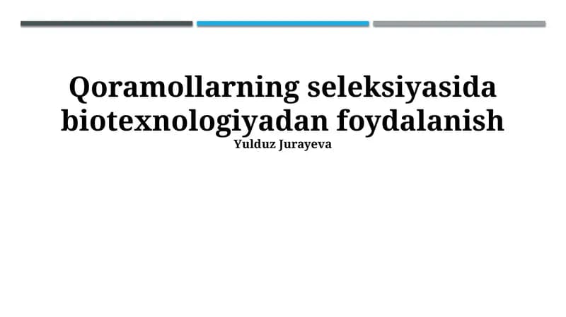 Qoramollarning seleksiyasida biotexnologiyadan foydalanish