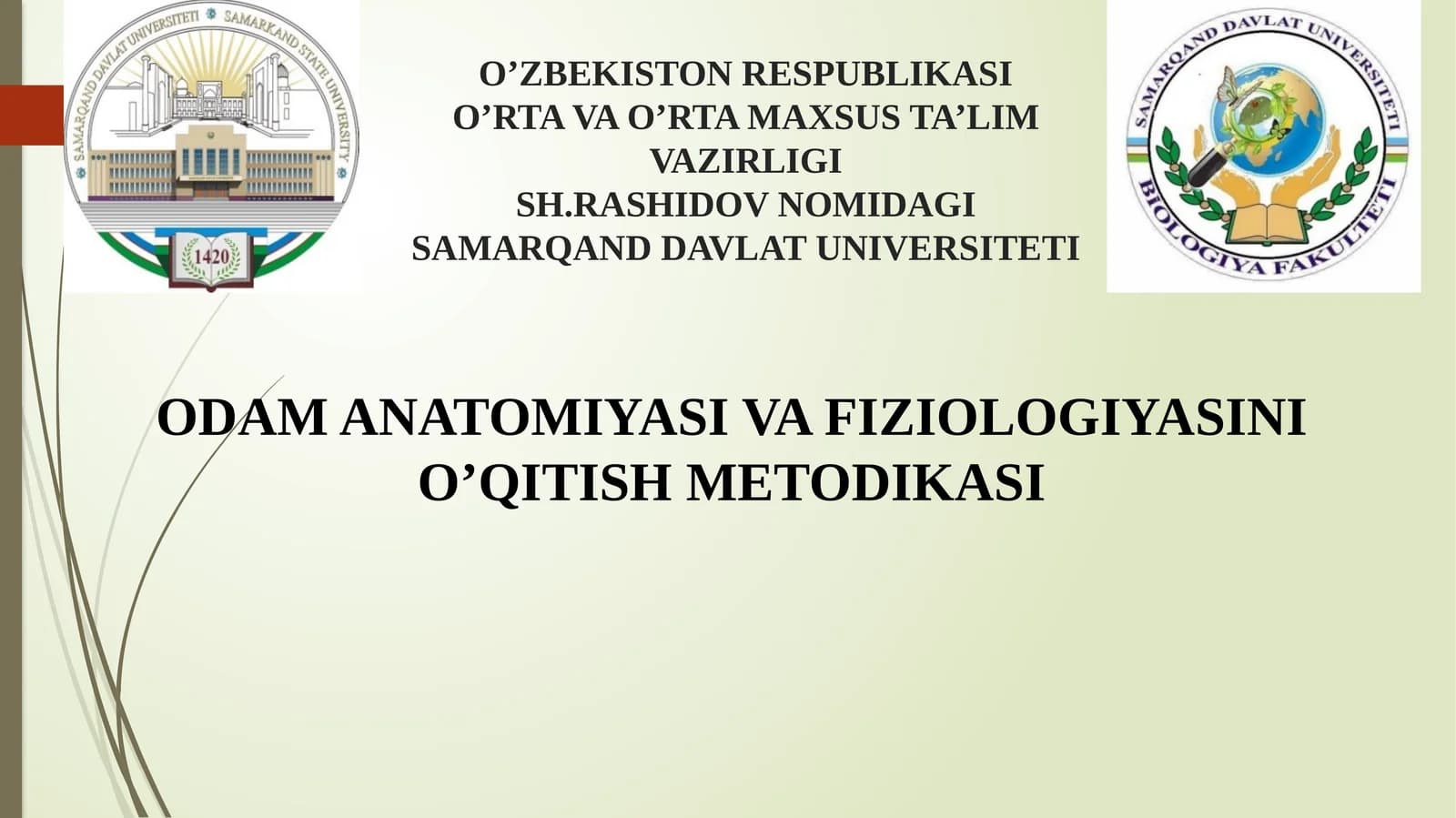Odam Anatomiyasi va Fiziologiyasi