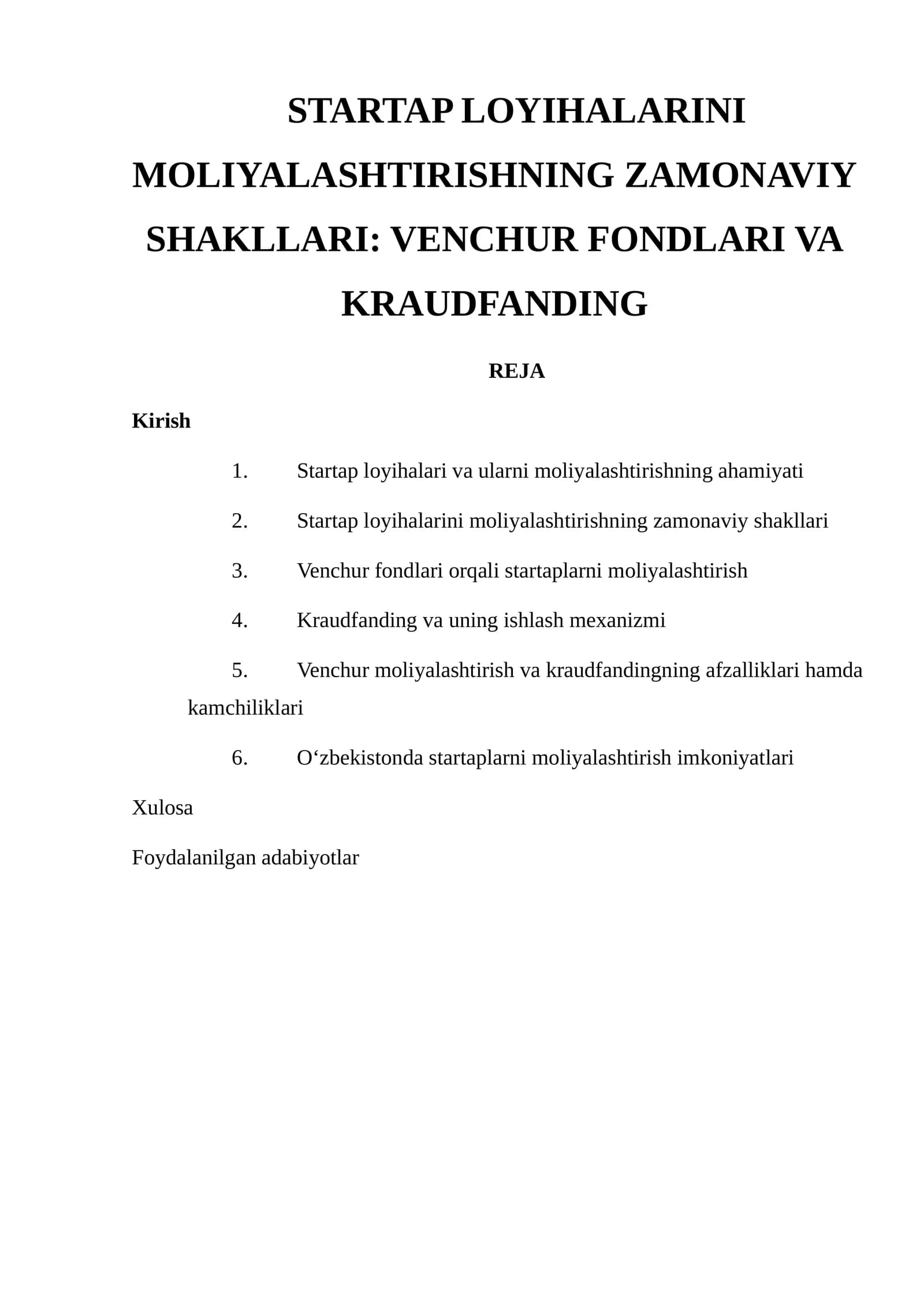 STARTAP LOYIHALARINI MOLIYALASHTIRISHNING ZAMONAVIY SHAKLLARI: VENCHUR FONDLARI VA KRAUDFANDING