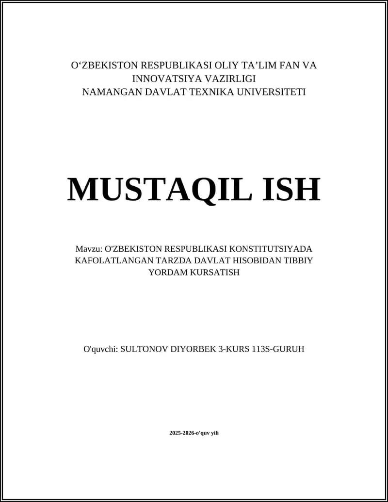 O'ZBEKISTON RESPUBLIKASI KONSTITUTSIYADA KAFOLATLANGAN TARZDA DAVLAT HISOBIDAN TIBBIY YORDAM KURSATISH