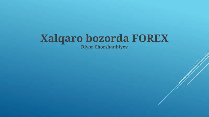 Xalqaro bozorda FOREX