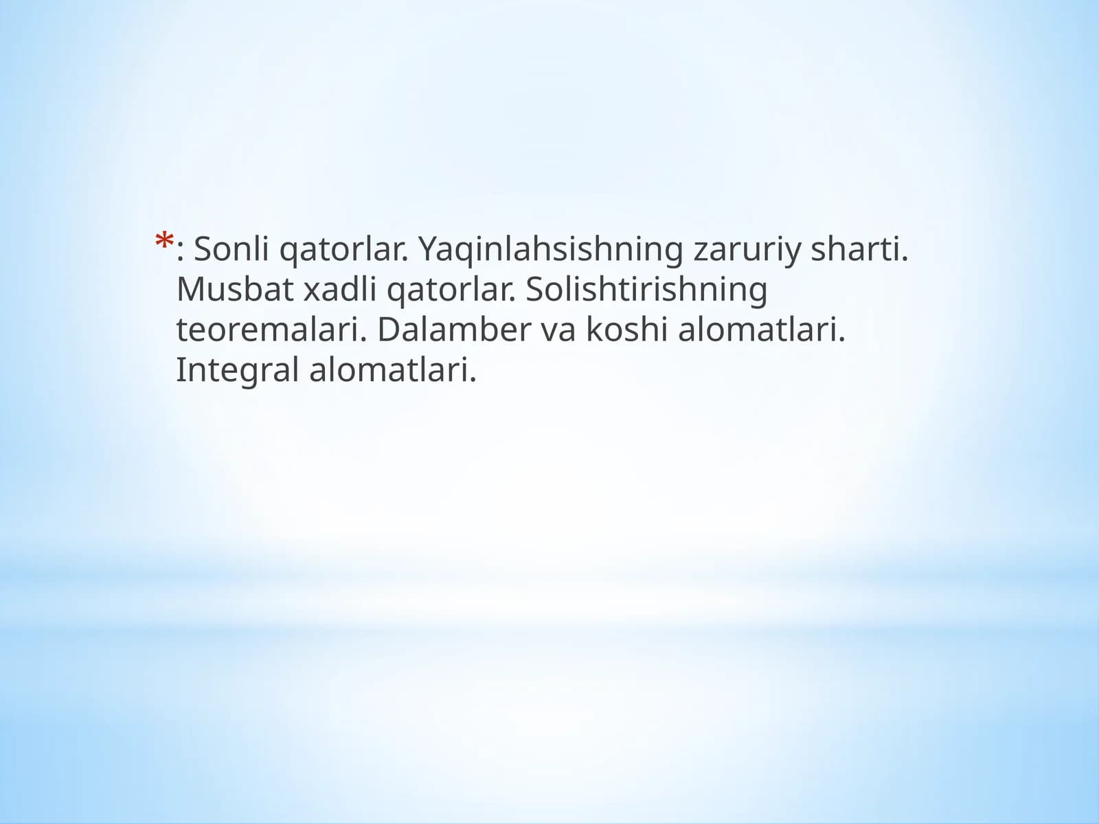 Asоsiy tushunchаlаr. Sоnli qаtоrlаr