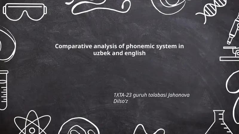 Comparative analysis of phonemic system in uzbek and english