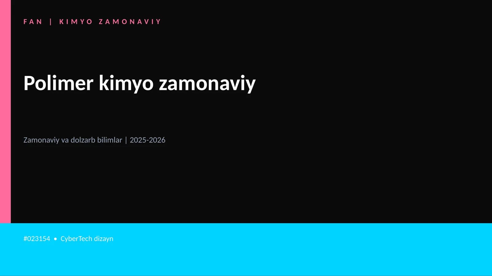Polimеr kimyo zamonaviy