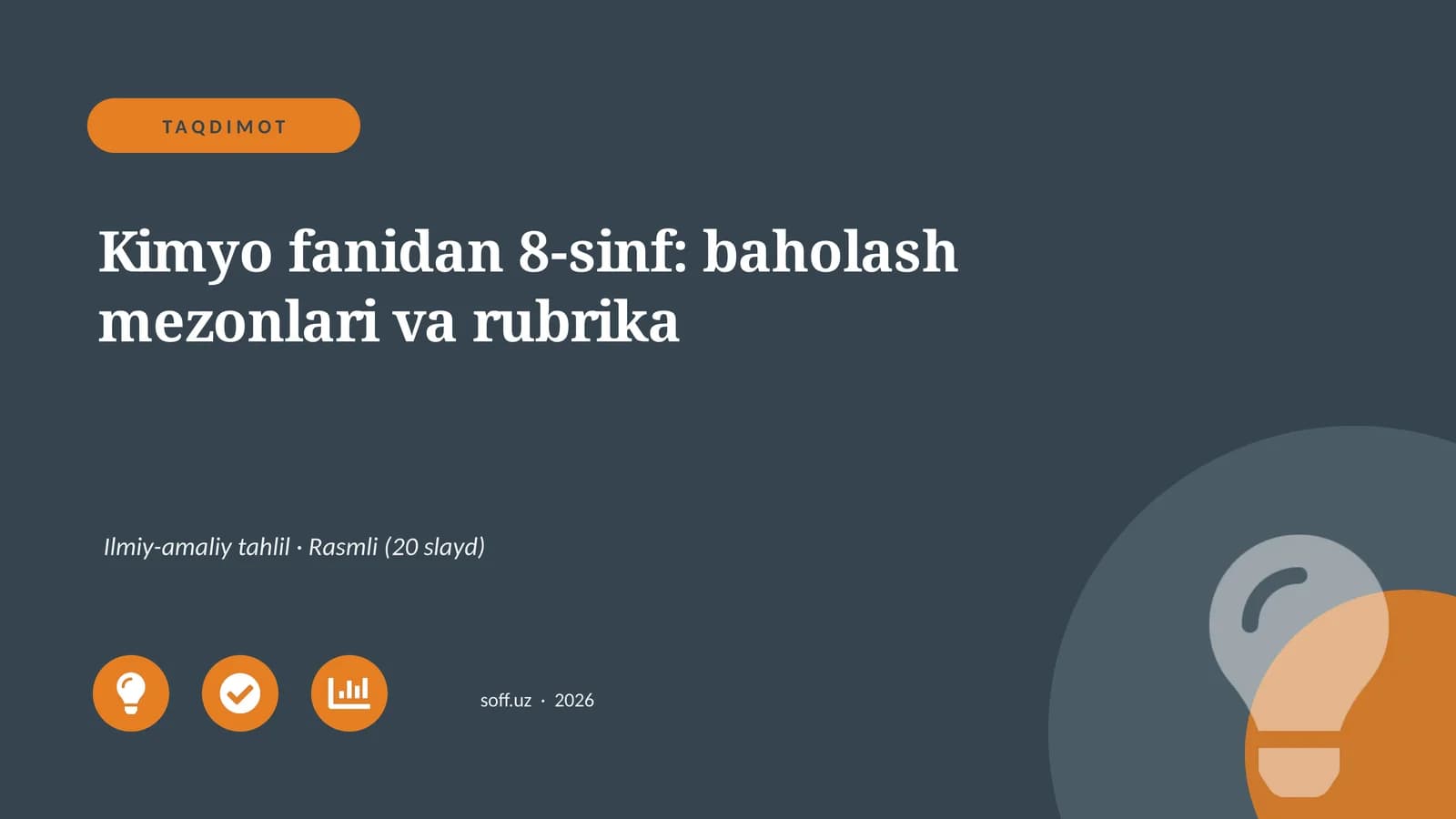Kimyo fanidan 8-sinf: baholash mezonlari va rubrika