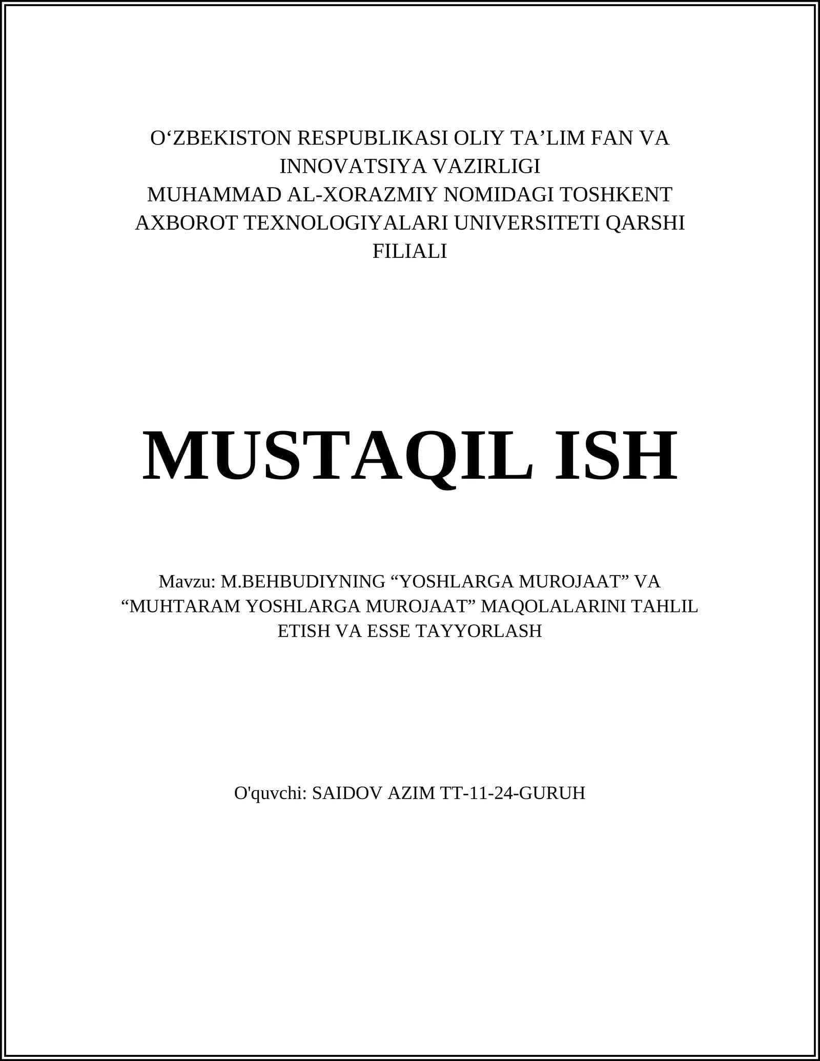 M.Behbudiyning “Yoshlarga murojaat” va “Muhtaram yoshlarga murojaat” maqolalarini tahlil etish va esse tayyorlash