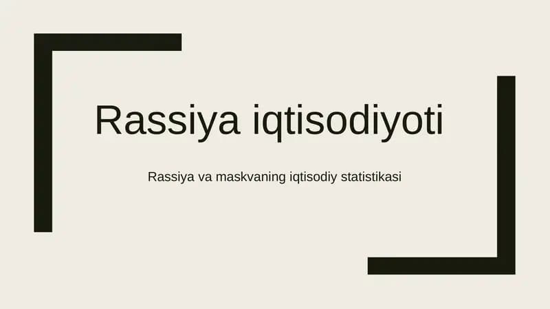 Rassiya va Maskvaning Iqtisodiy Statistikasi