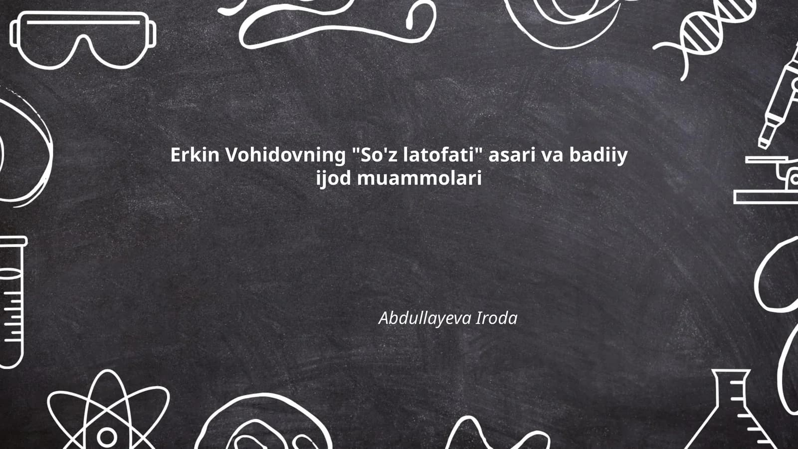 Erkin Vohidovning "So'z latofati" asari va badiiy ijod muammolari