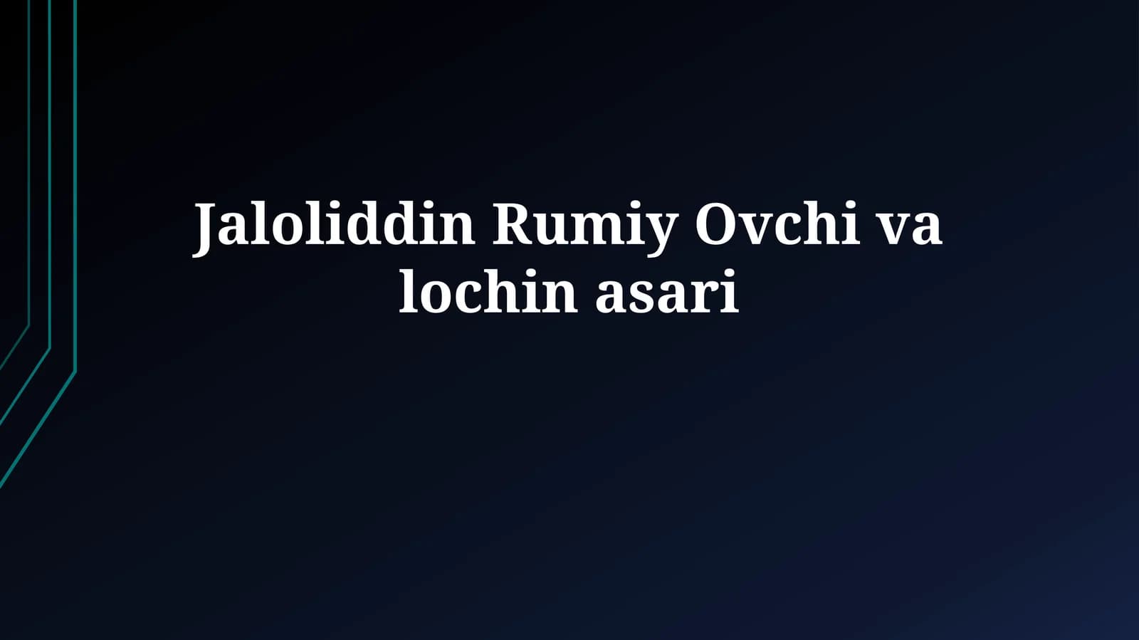 Jaloliddin Rumiy Ovchi valochinasari