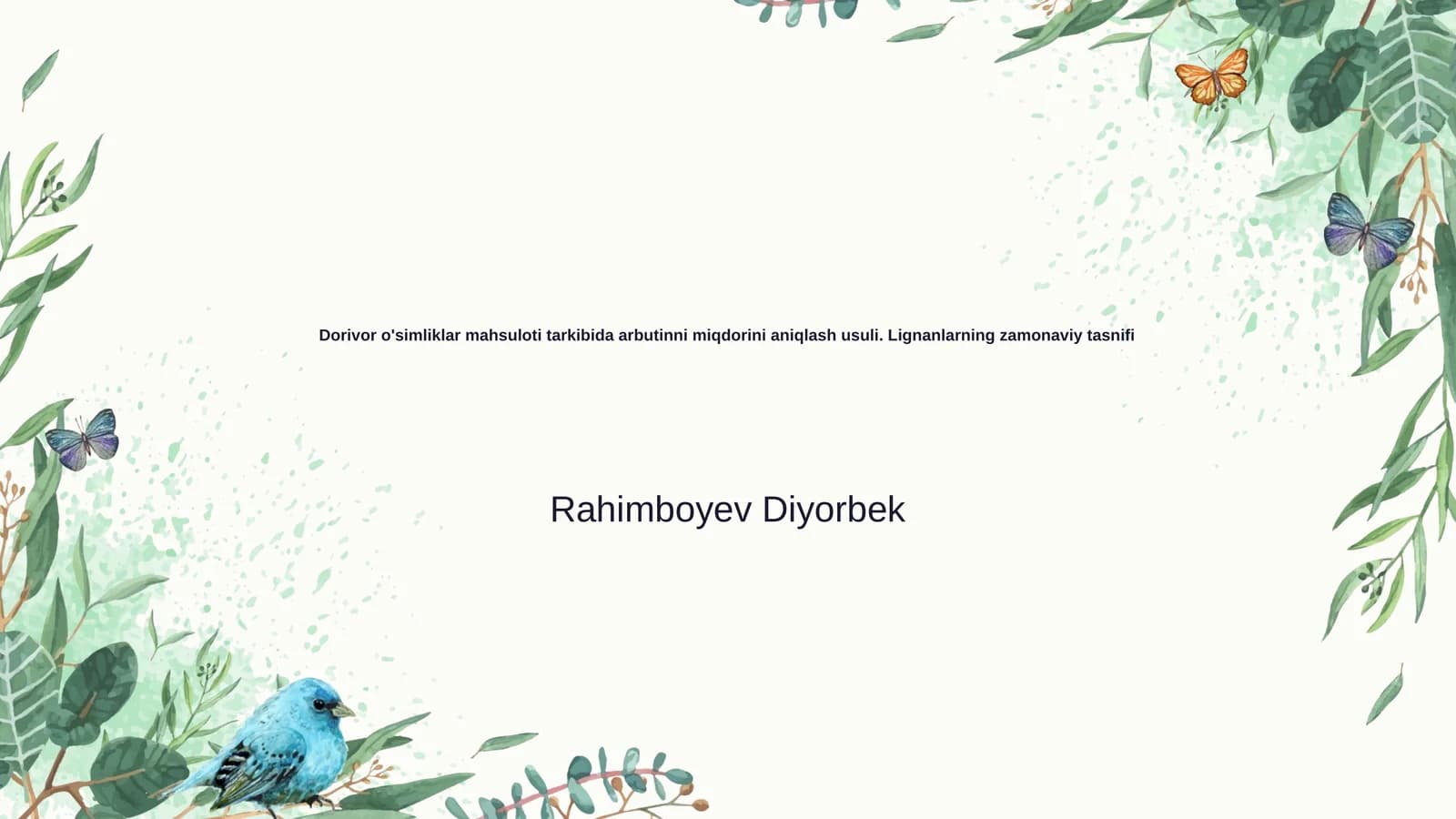 Dorivor o'simliklar mahsuloti tarkibida arbutinni miqdorini aniqlash usuli. Lignanlarning zamonaviy tasnifi