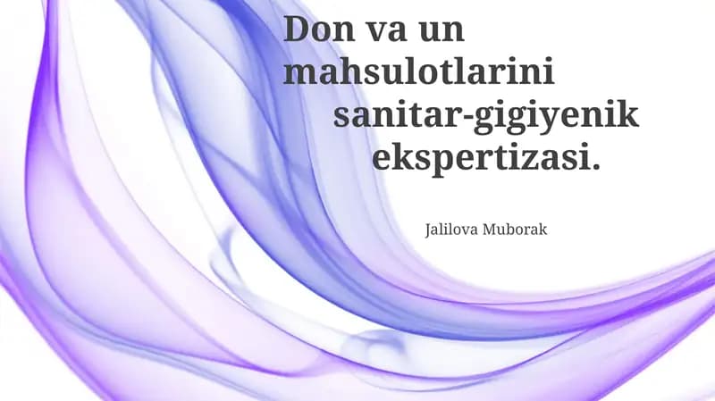 Don va un mahsulotlarini sanitar-gigiyenik ekspertizasi