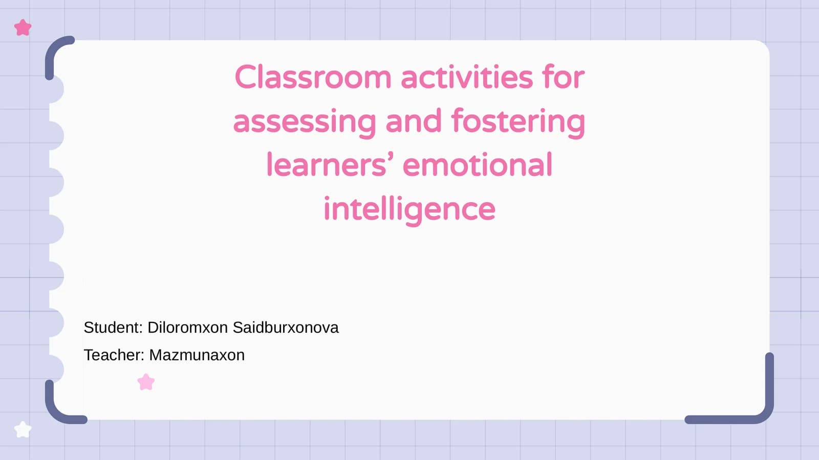 Classroom activities for assessing and fostering learners’ emotional intelligence