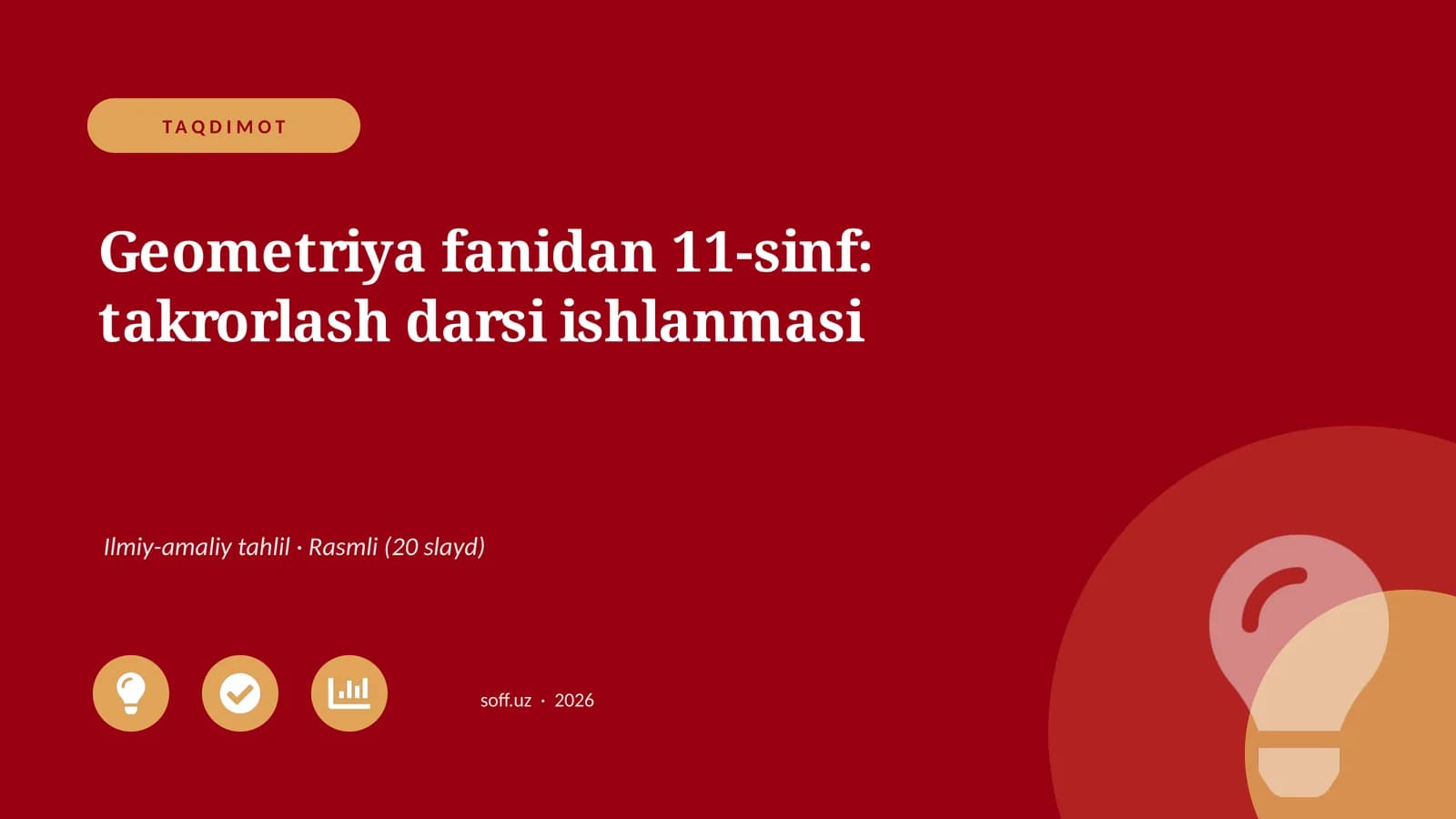 Geometriya fanidan 11-sinf: takrorlash darsi ishlanmasi