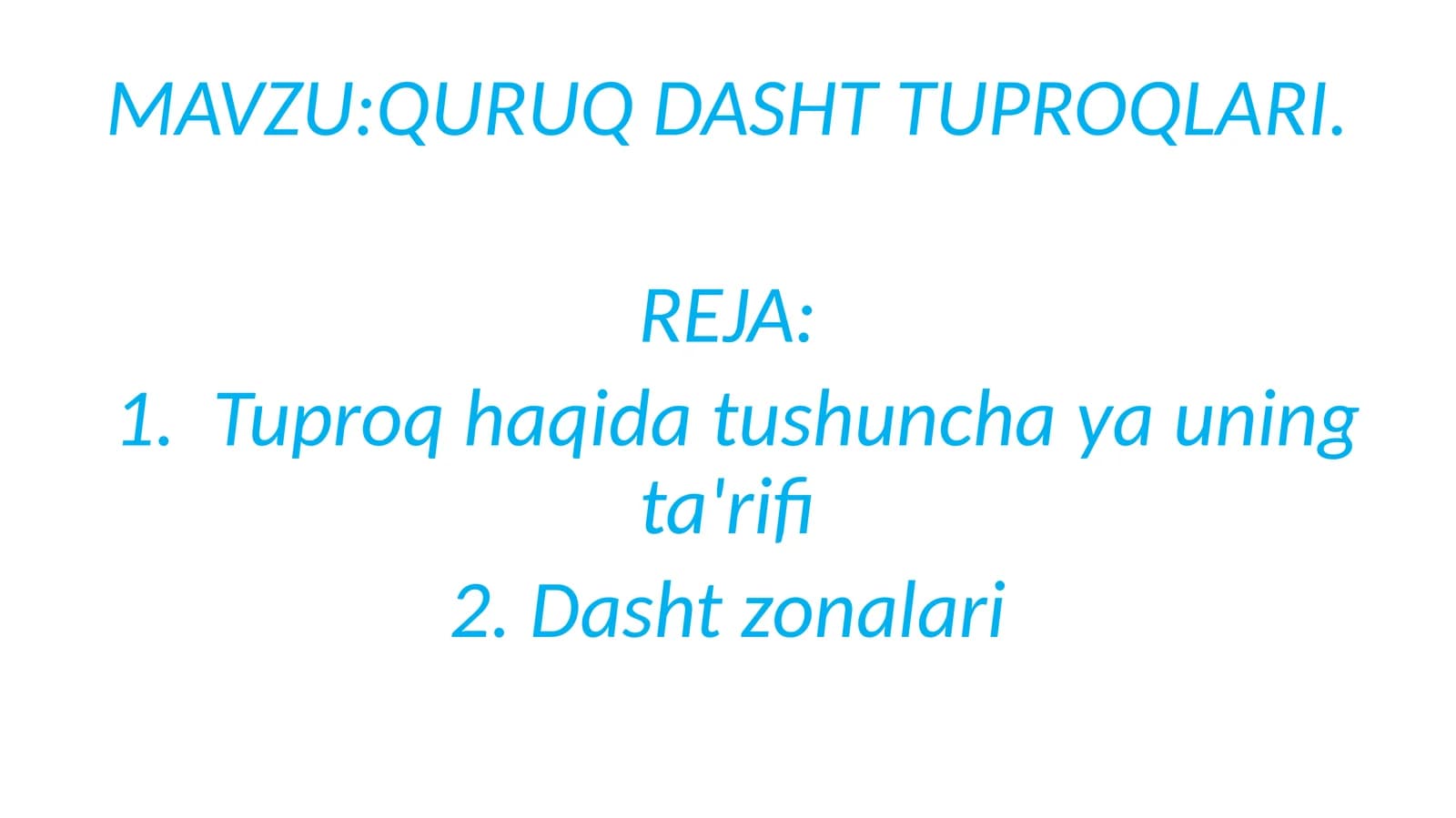 QURUQ DASHT TUPROQLARI