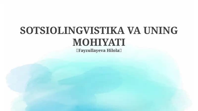 Sotsiolingvistika VA UNING MOHIYATI