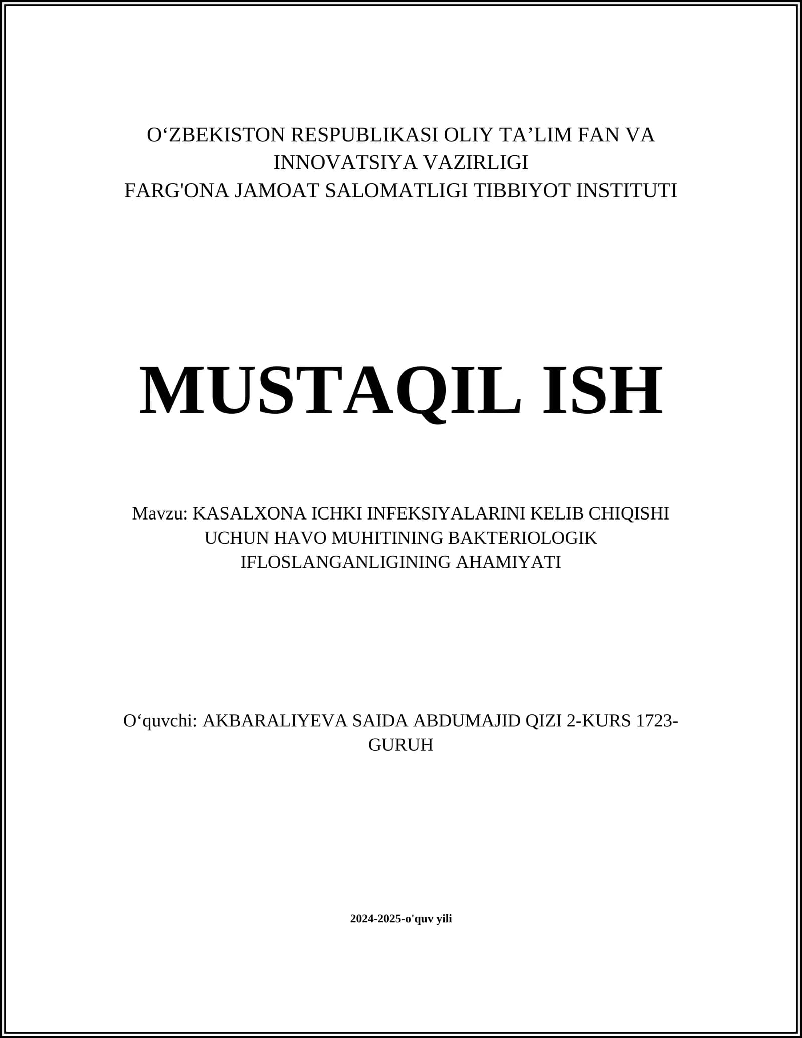 KASALXONA ICHKI INFEKSIYALARINI KELIB CHIQISHI UCHUN HAVO MUHITINING BAKTERIOLOGIK IFLOSLANGANLIGINING AHAMIYATI