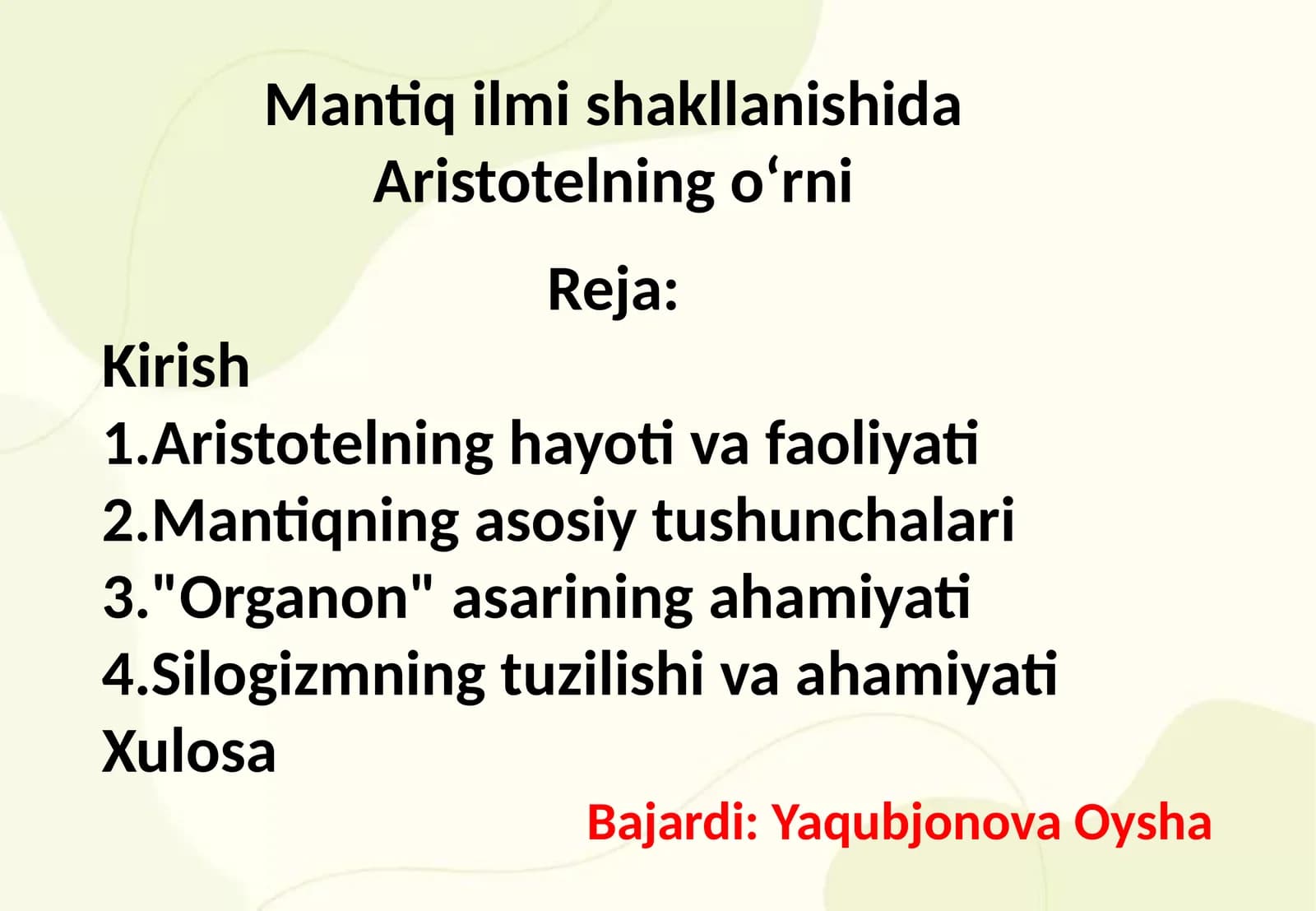 Mantiq ilmi shakllanishida Aristotelning oʻrni