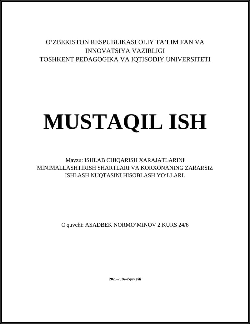 Ishlab chiqarish xarajatlarini minimallashtirishning nazariy asoslari