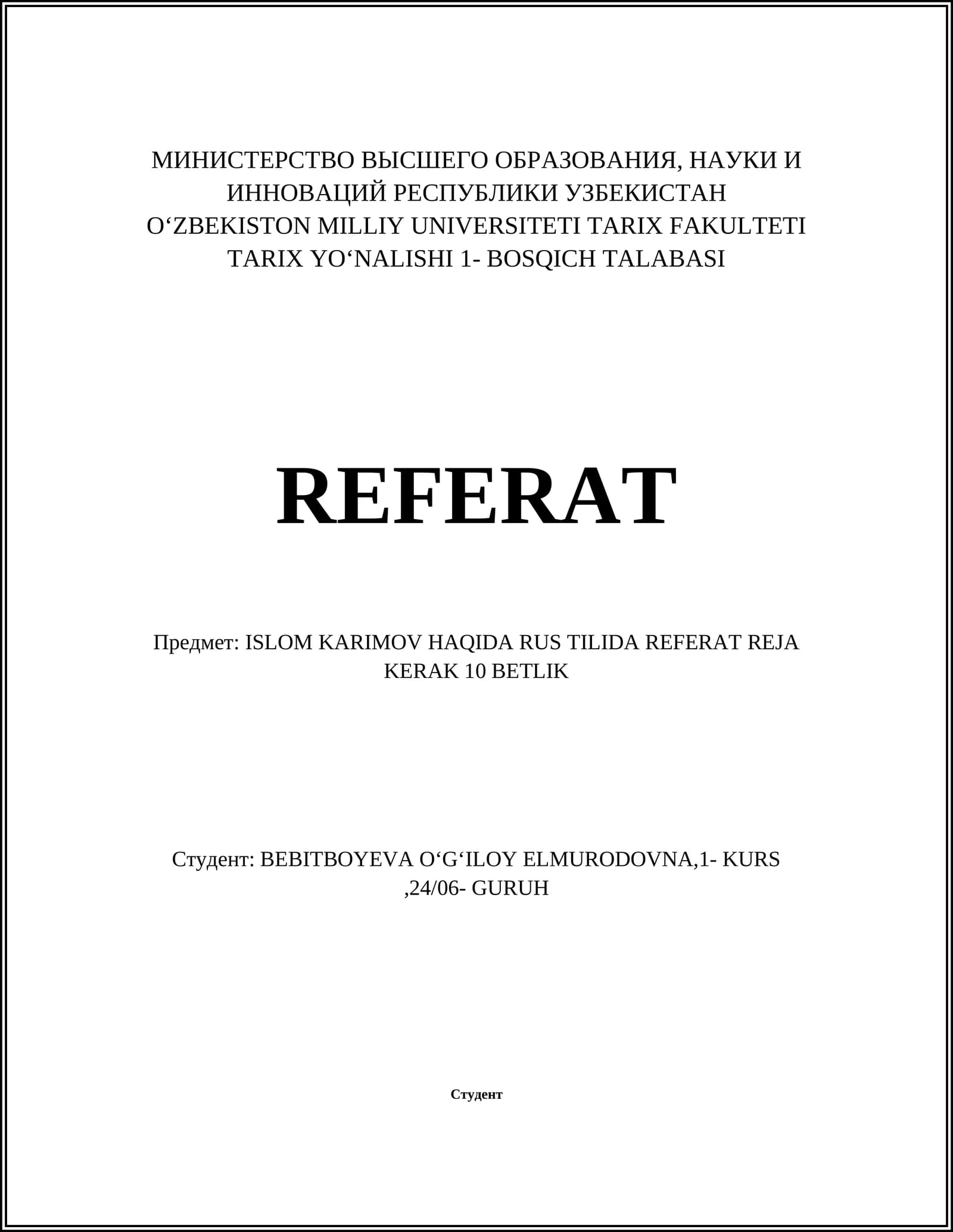 ISLOM KARIMOV HAQIDA RUS TILIDA REFERAT