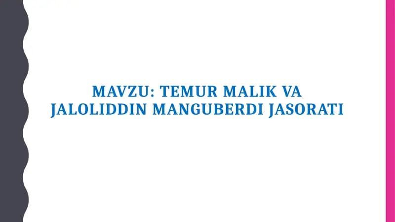 Temur Malik va Jaloliddin Manguberdi jasorati