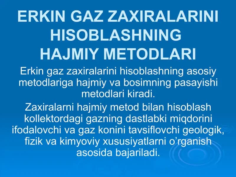 Erkin gazzaxiralarini hisoblashning hajmiy metodlari