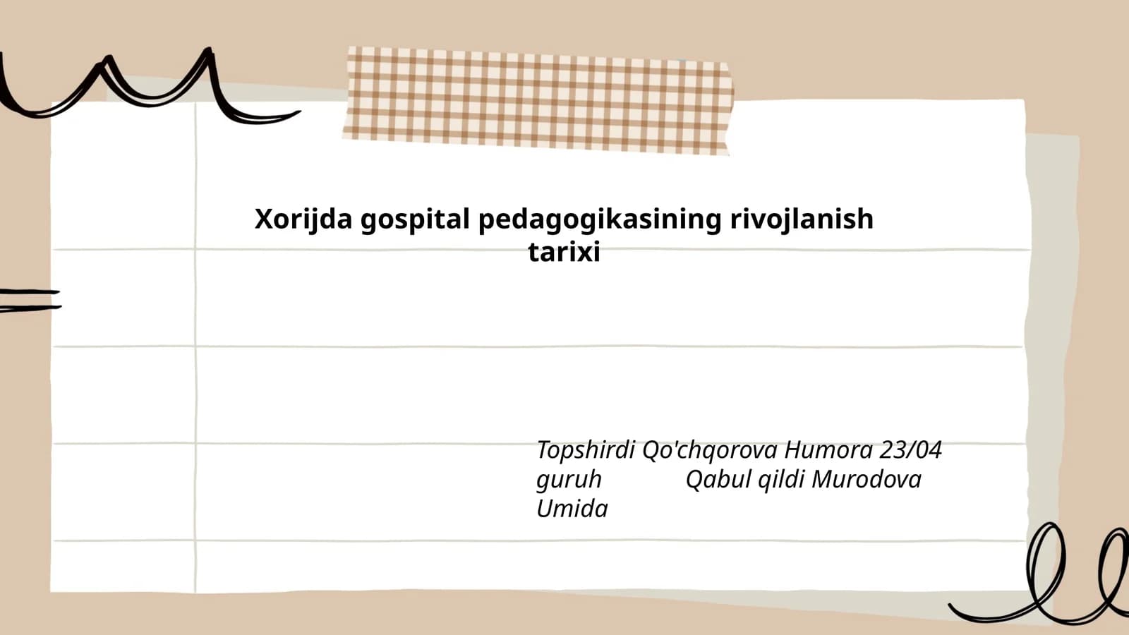 Xorijda gospital pedagogikasining rivojlanish tarixi