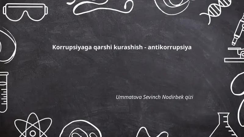 Korrupsiyaga qarshi kurashish - antikorrupsiya