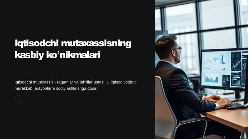 Iqtisodchi mutaxassisning kasbiy koʻnikmalari