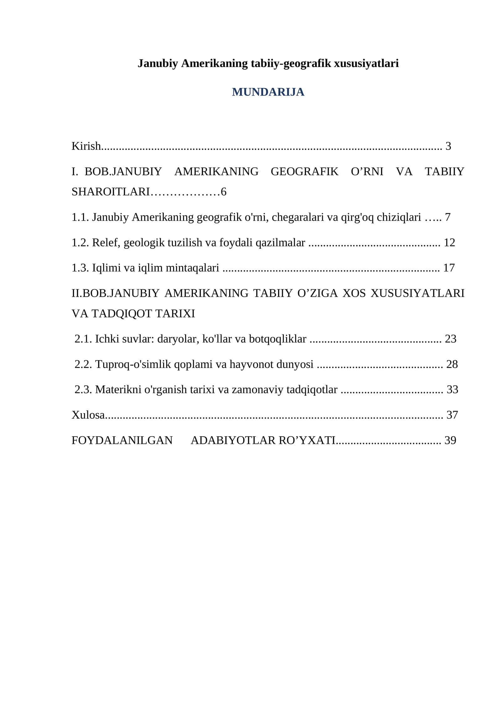 Janubiy Amerikaning tabiiy-geografik xususiyatlari