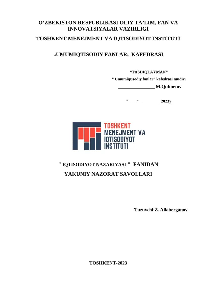 "IQTISODIYOT NAZARIYASI" FANIDAN YAKUNIY NAZORAT SAVOLLARI