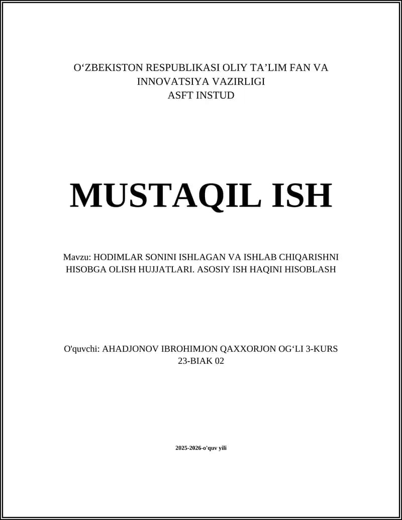 Xodimlarni ro‘yxatga olish va shtat-jadvallarni rasmiylashtirish hujjatlari